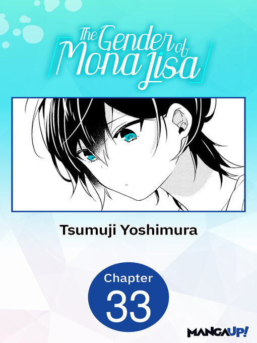 Title details for The Gender of Mona Lisa, Chapter 33 by Tsumuji Yoshimura - Available